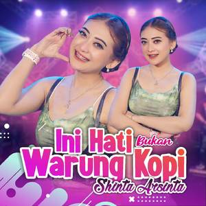 Ini Hati Bukan Warung Kopi