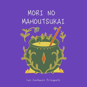 Mori No Mahoutsukai