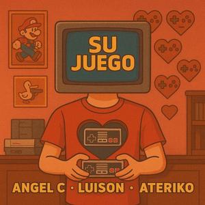 Su Juego (feat. LuisOn & Ateriko)