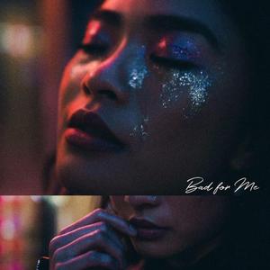 Bad For Me (feat. Sandstone City)