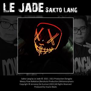 Sakto Lang (Short Version)