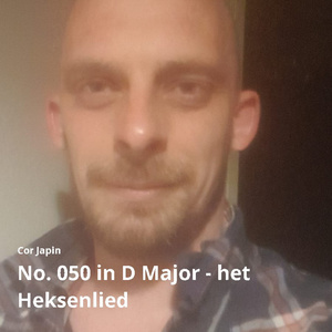 No. 050 In D Major - Het Heksenlied