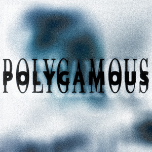 Polygamous