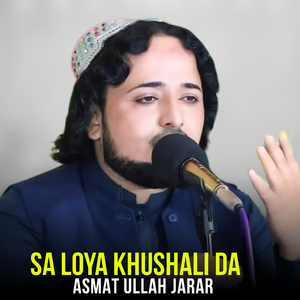 Sa Loya Khushali Da