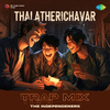 The Independeners - Thalatherichavar - Trap Mix