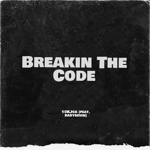 Breakin The Code (feat. babysevin)