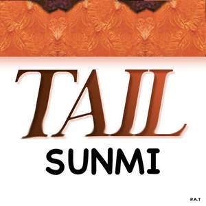 Tail Sunmi