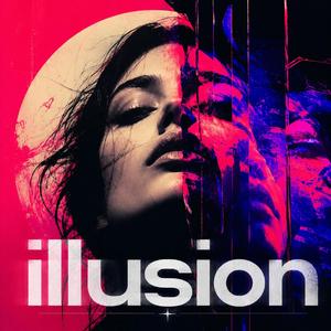 Illusion