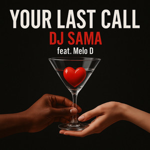 Your Last Call (Boogie House Mix)