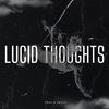 Foxa - Lucid Thoughts