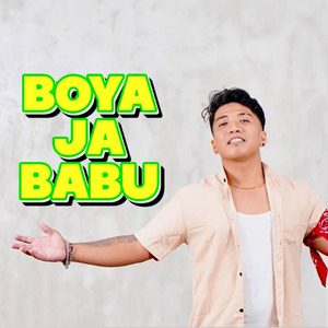 Boya Ja Babu