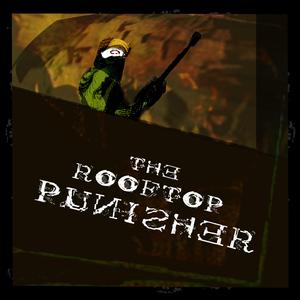 The Rooftop Punisher