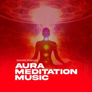 Aura Medatation Music