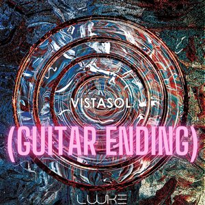 Vistasol (Guitar Ending)