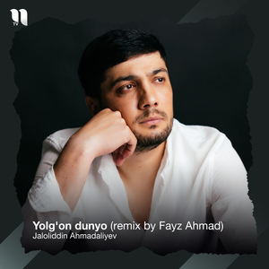 Yolg'on dunyo (remix)