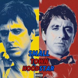 小镇明星（Small Town Hoodstar）