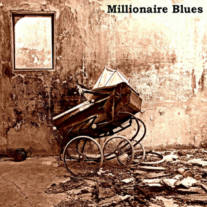 Millionaire Blues (feat. Archie Fugill)