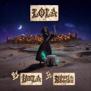 LoLa (feat. Nouri & Shoskii)