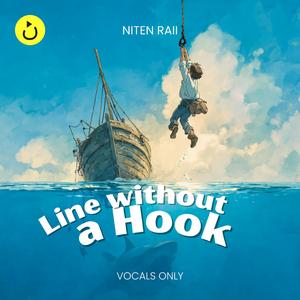 Line Without a Hook (Vocals Only) | Cover (feat. Niten Raii)