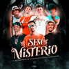 Dj Kaio Lopes - Sem Mistério