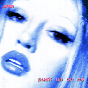 Push up on Me
