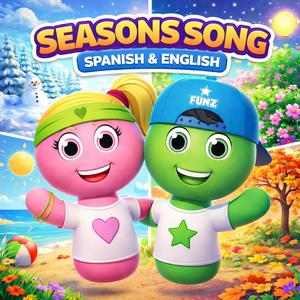 Seasons Song (English & Spanish)