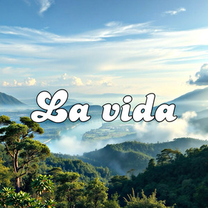 la vida