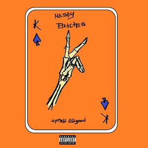 Nasty Bitches