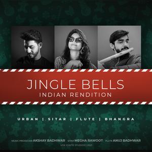 Jingle Bells Indian Rendition (feat. Anuj Badhwar & Megha Rawoot) (Instrumental)