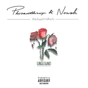 UNGESUND (feat. nowah)