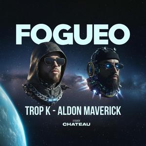 Fogueo (feat. Trop K)