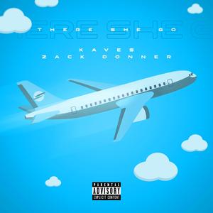 There She Go (feat. Zack Donner)