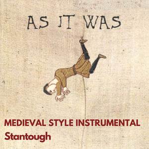 As It Was - Medieval Style Instrumental