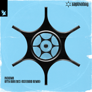 Open Our Eyes (Asteroid Extended Remix)