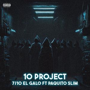 7/10 (feat. Paquito Slim)