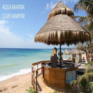 Aqua Marina (Clive Vampire)