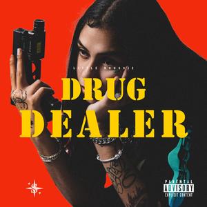 Drug Dealer