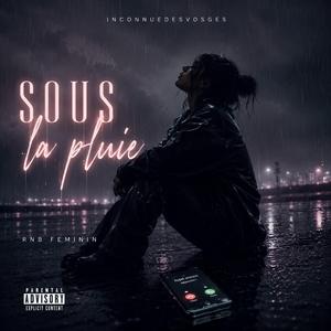 Sous la pluie