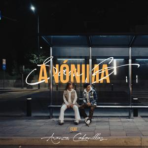 Anonima (feat. Aranza Cabanillas)