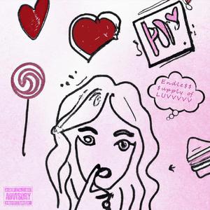 EndLe$$ $upply of LuVVVVV (Don't $ay Bye)