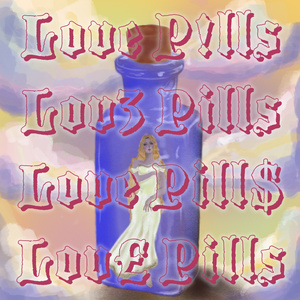Love Pills