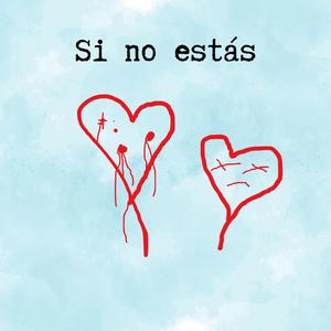 Si no estás
