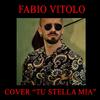 Fabio Vitolo - Tu Stella Mia