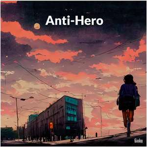 Anti-Hero