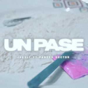 Un Pase (feat. Paneso El Doctor)
