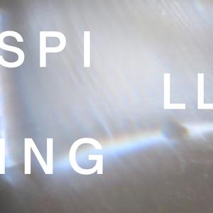 Spilling