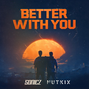 Better with You