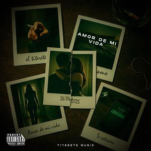 Amor De Mi Vida