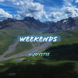 Weekends