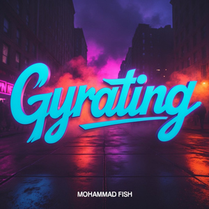 Gyrating